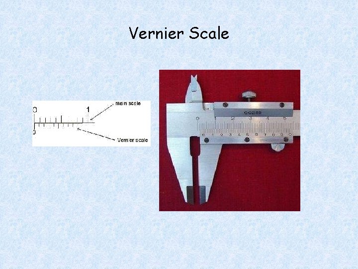 Vernier Scale 