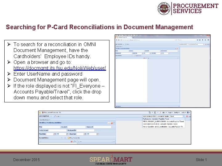 Searching for P-Card Reconciliations in Document Management Ø To search for a reconciliation in