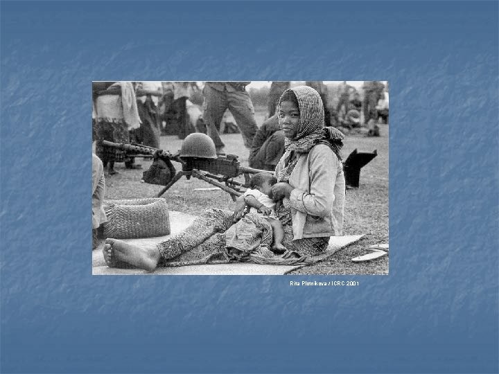 Rita Plotnikova / ICRC 2001 