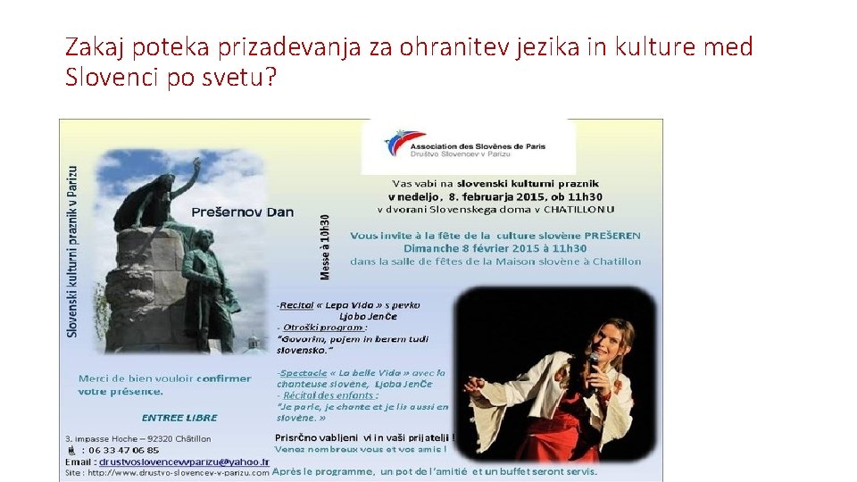 Zakaj poteka prizadevanja za ohranitev jezika in kulture med Slovenci po svetu? 