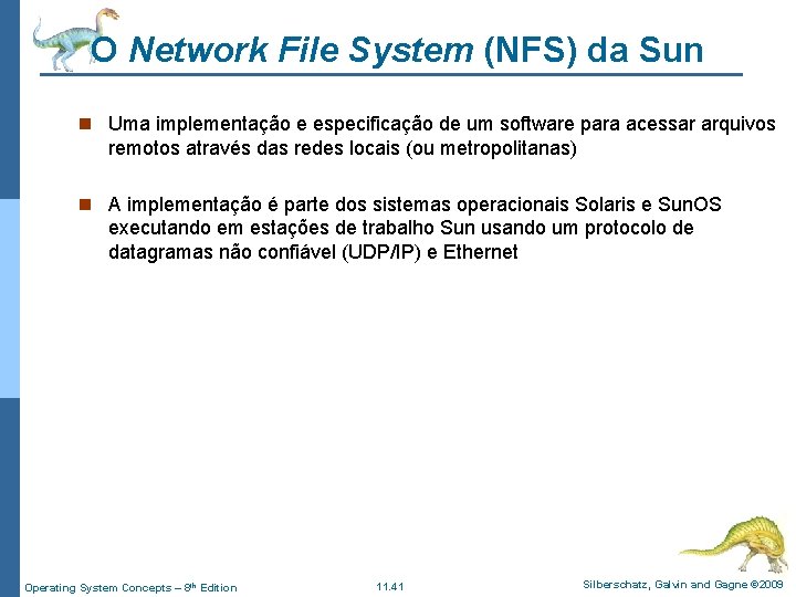 O Network File System (NFS) da Sun n Uma implementação e especificação de um