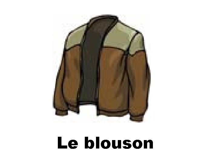 Le blouson 