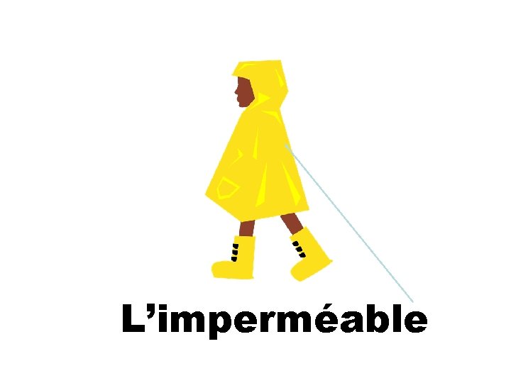 L’imperméable 