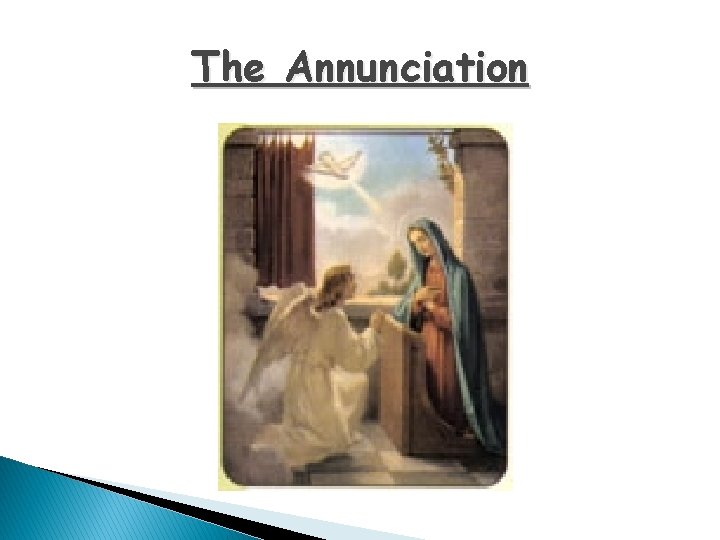 The Annunciation 