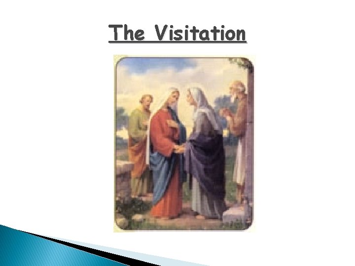 The Visitation 