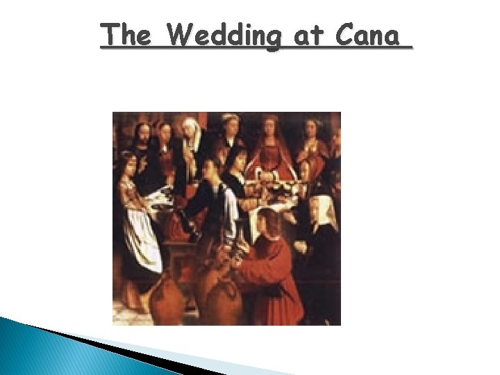 The Wedding at Cana 