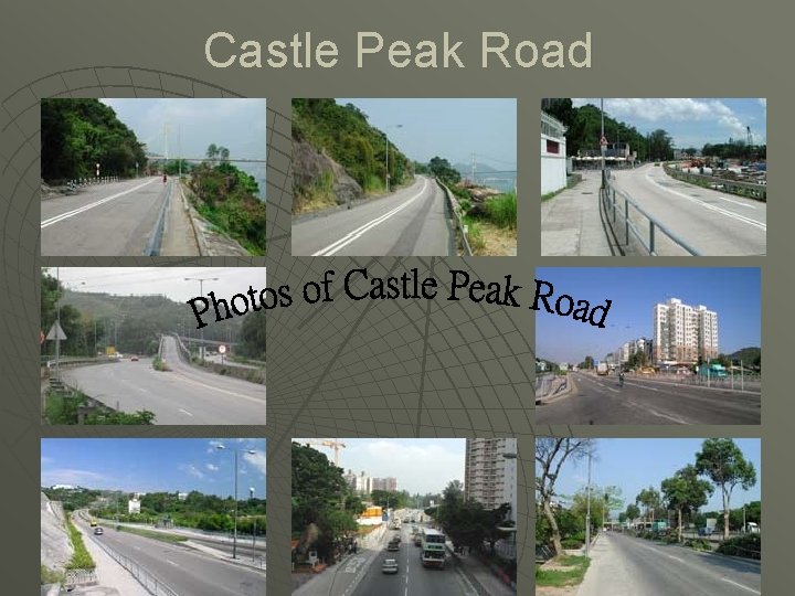 Castle Peak Road 