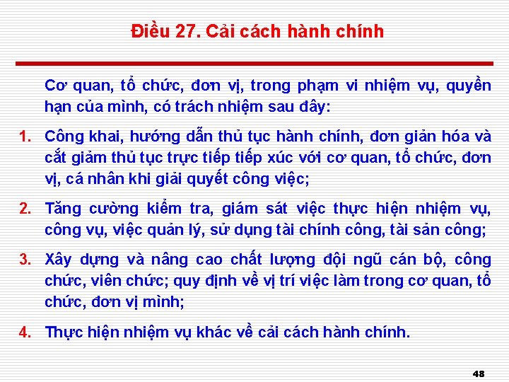 Điều 27. Cải cách hành chính Cơ quan, tổ chức, đơn vị, trong phạm