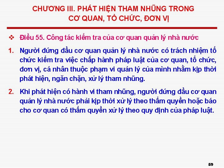 CHƯƠNG III. PHÁT HIỆN THAM NHŨNG TRONG CƠ QUAN, TỔ CHỨC, ĐƠN VỊ v