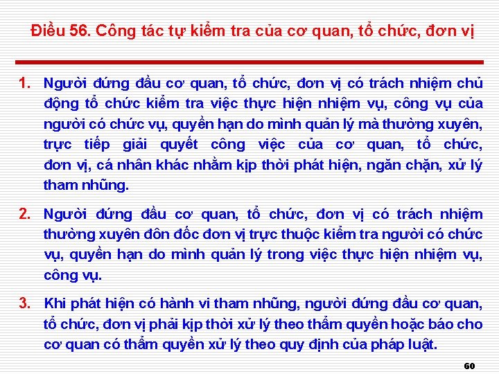 Điều 56. Công tác tự kiểm tra của cơ quan, tổ chức, đơn vị