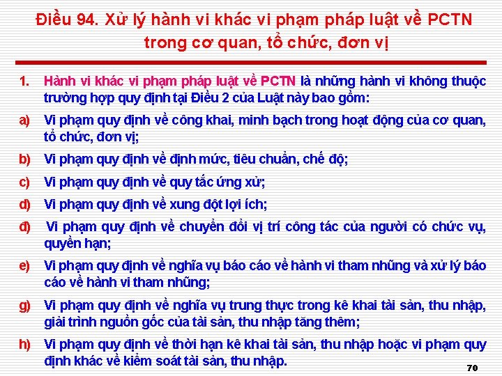 Điều 94. Xử lý hành vi khác vi phạm pháp luật về PCTN trong