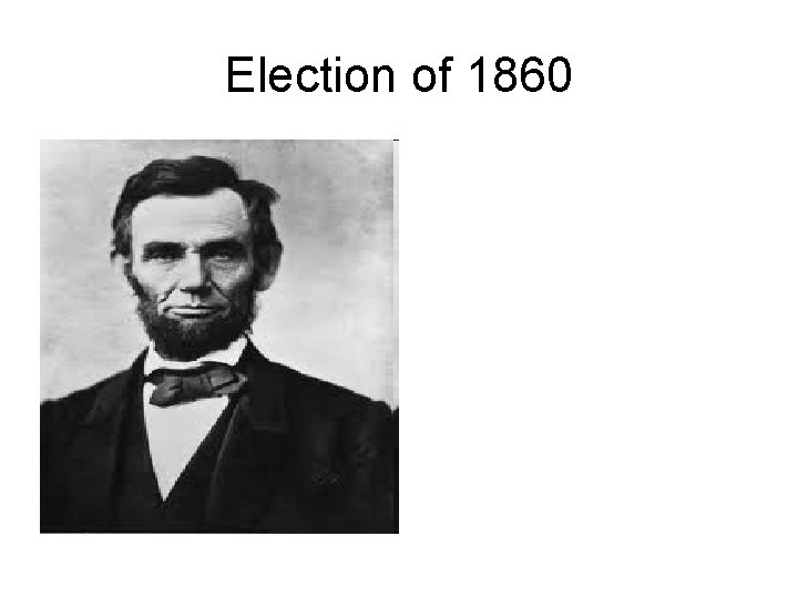 Election of 1860 