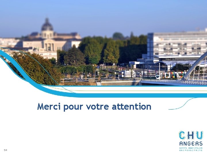 Merci pour votre attention 34 Merci pour votre attention 34
