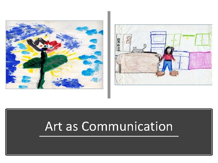 Art as Communication 