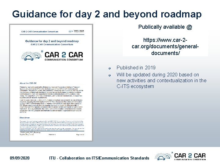 Guidance for day 2 and beyond roadmap Publically available @ https: //www. car-2 car.