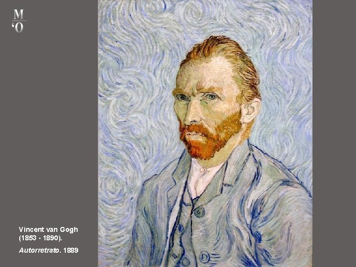 Vincent van Gogh (1853 - 1890). Autorretrato. 1889 