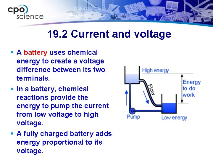 19. 2 Current and voltage § A battery uses chemical energy to create a 19. 2 Current and voltage § A battery uses chemical energy to create a