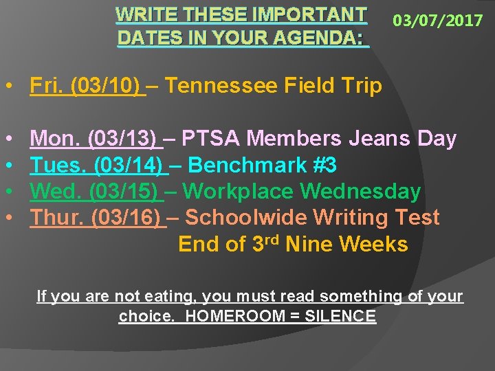 WRITE THESE IMPORTANT DATES IN YOUR AGENDA: 03/07/2017 • Fri. (03/10) – Tennessee Field