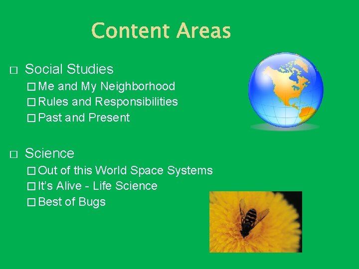 � Social Studies � Me and My Neighborhood � Rules and Responsibilities � Past � Social Studies � Me and My Neighborhood � Rules and Responsibilities � Past