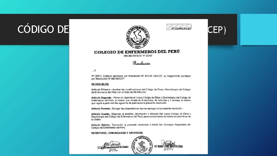 CÓDIGO DE ÉTICA (RESOLUCIÓN 322 -09/CN-CEP) 