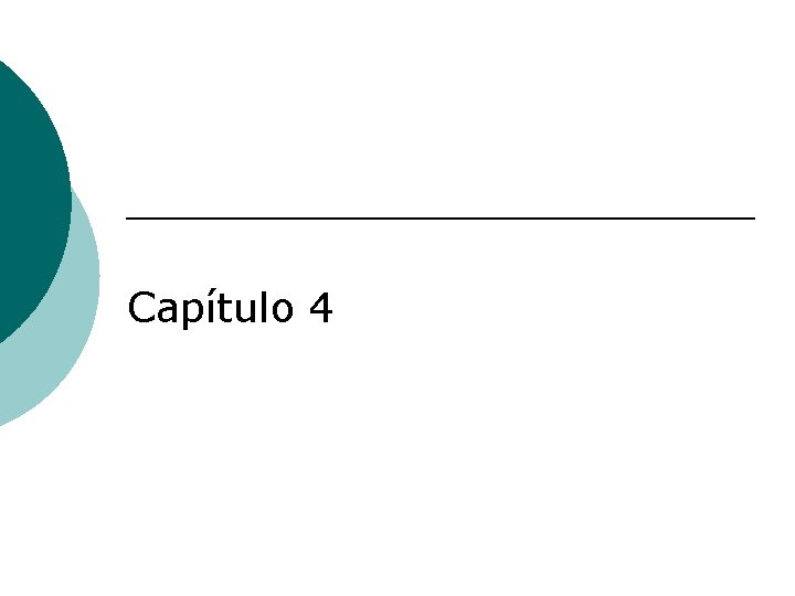 Capítulo 4 