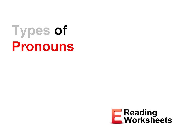 Types of Pronouns 