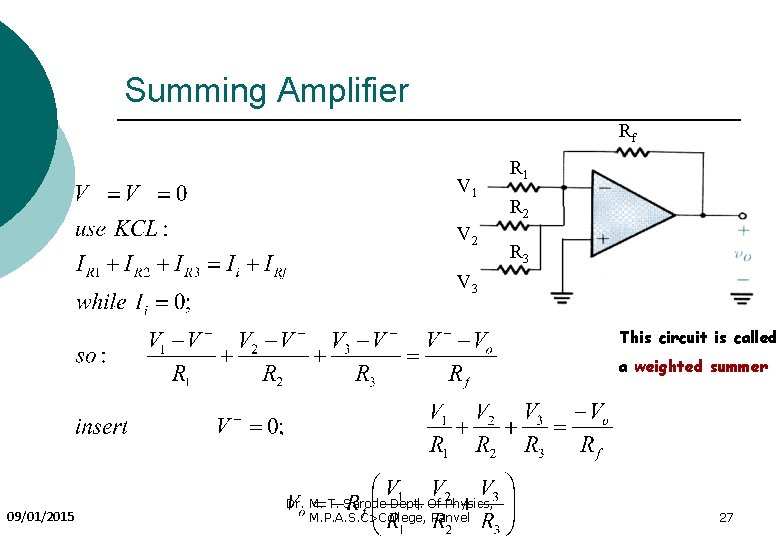 Summing Amplifier Rf V 1 V 2 R 1 R 2 R 3 V