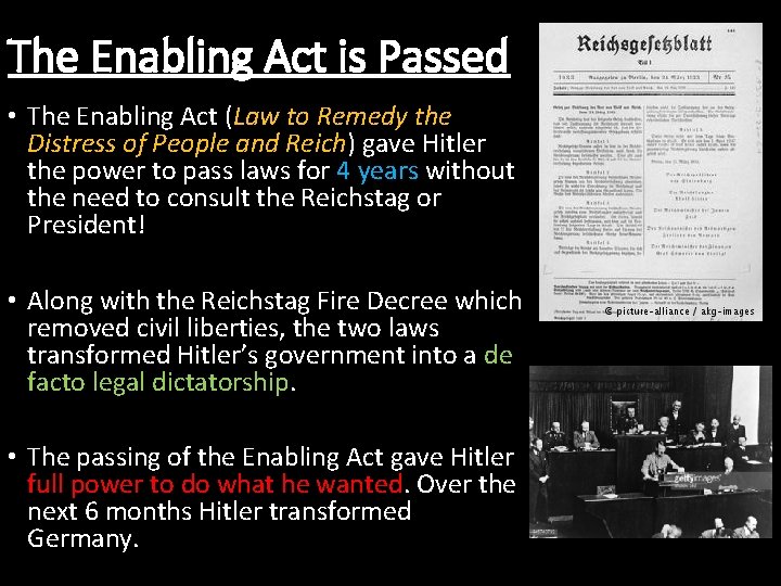 The Enabling Act is Passed • The Enabling Act (Law to Remedy the Distress