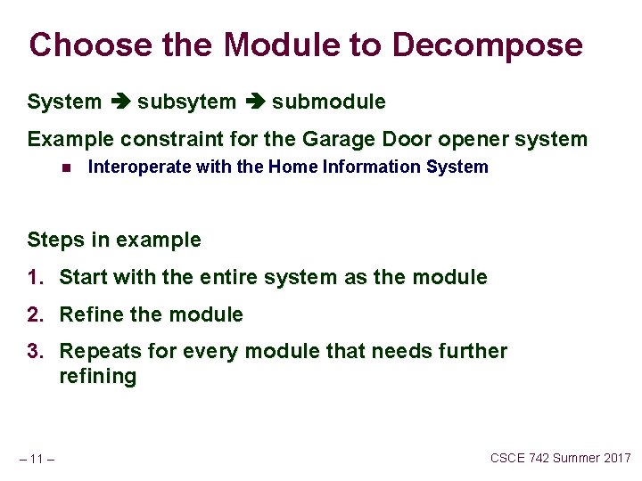 Choose the Module to Decompose System subsytem submodule Example constraint for the Garage Door