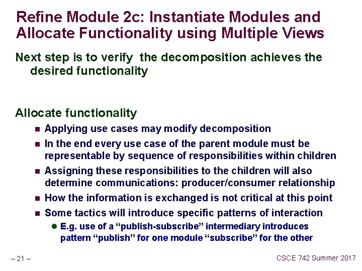 Refine Module 2 c: Instantiate Modules and Allocate Functionality using Multiple Views Next step
