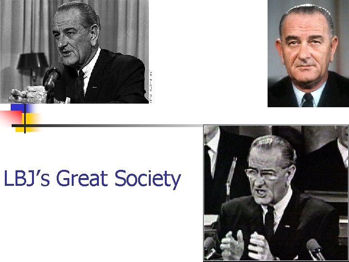 LBJ’s Great Society 