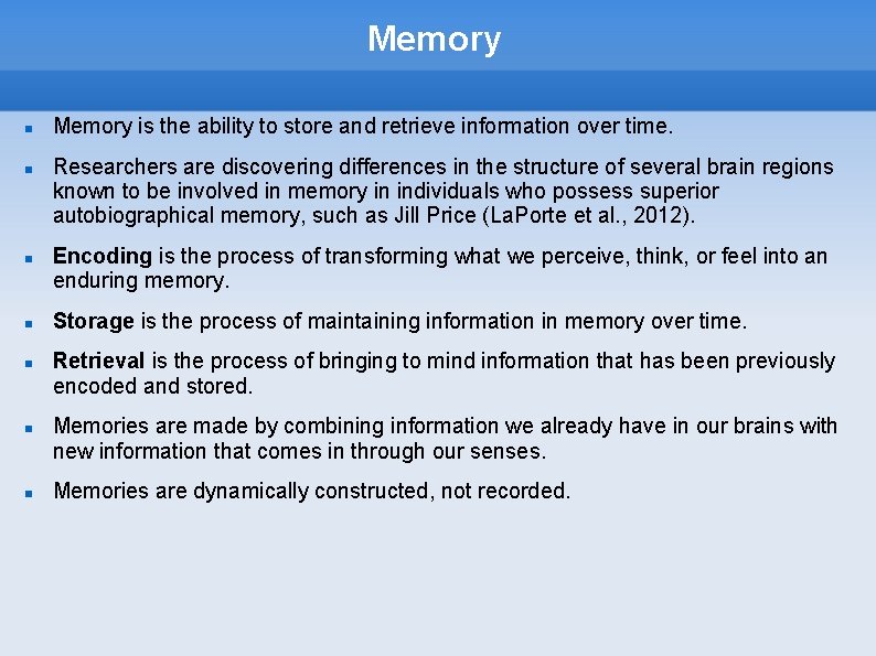 Memory Memory is the ability to store and retrieve information over time. Researchers are