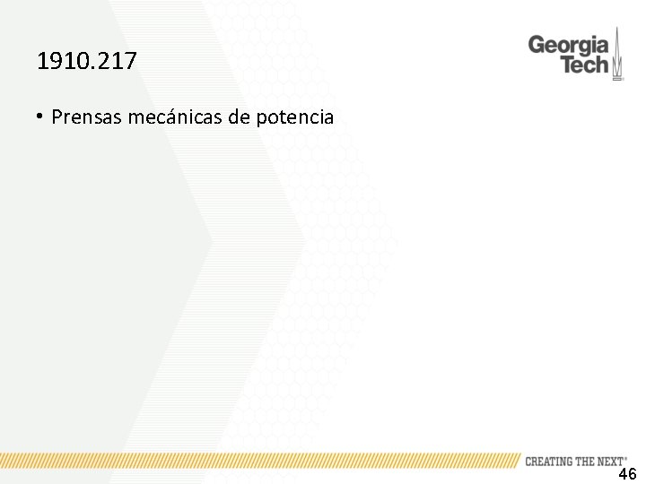 1910. 217 • Prensas mecánicas de potencia 46 