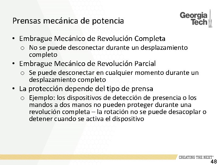 Prensas mecánica de potencia • Embrague Mecánico de Revolución Completa o No se puede