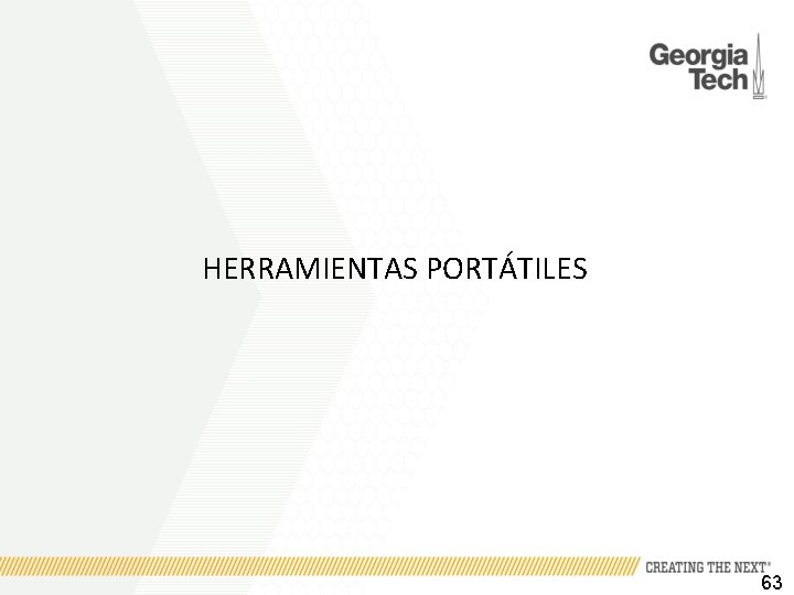 HERRAMIENTAS PORTÁTILES 63 
