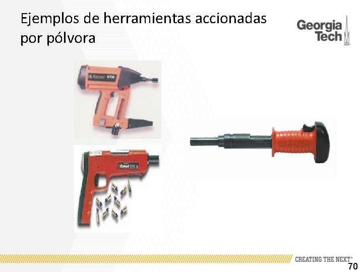 Ejemplos de herramientas accionadas por pólvora 70 