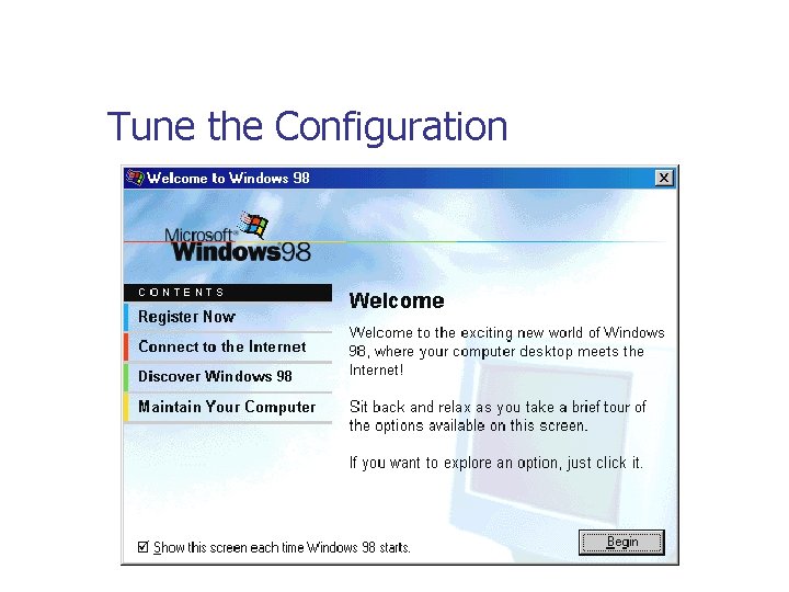 Tune the Configuration 