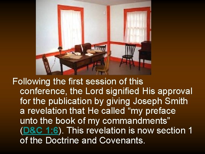 Following the first session of this conference, the Lord signified His approval for the