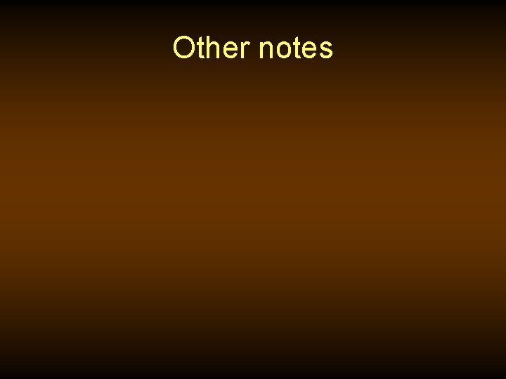 Other notes 