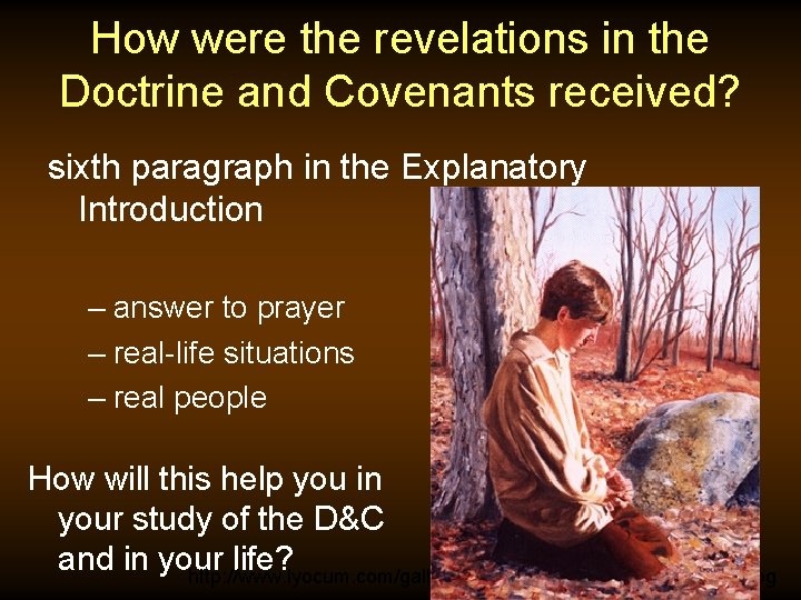 How were the revelations in the Doctrine and Covenants received? sixth paragraph in the