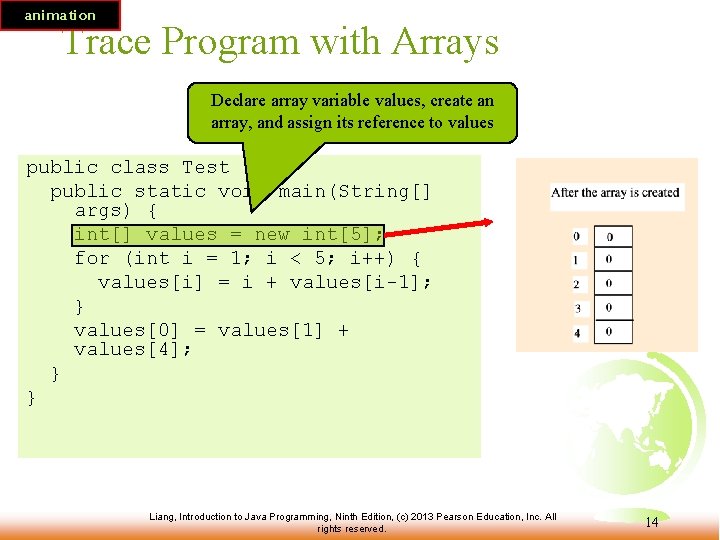 animation Trace Program with Arrays Declare array variable values, create an array, and assign