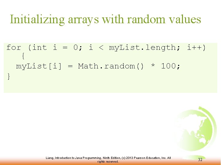 Initializing arrays with random values for (int i = 0; i < my. List.