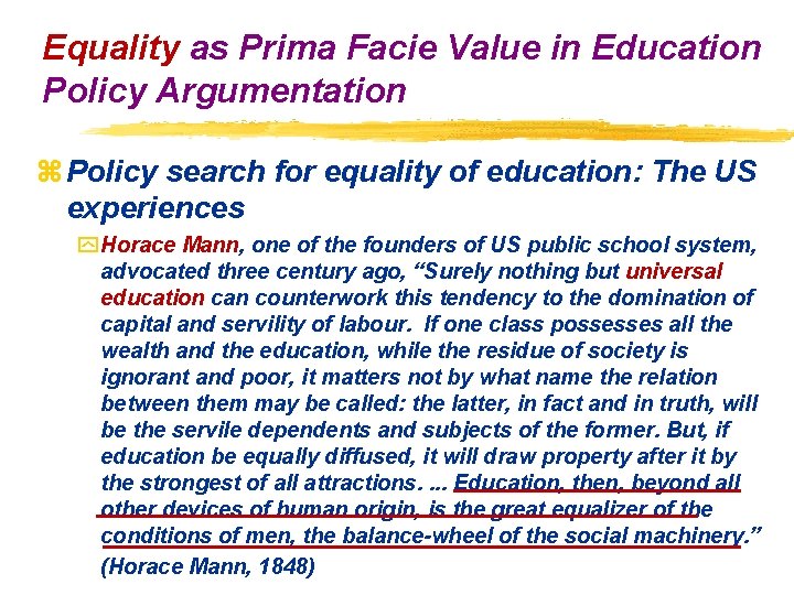 Equality as Prima Facie Value in Education Policy Argumentation z Policy search for equality