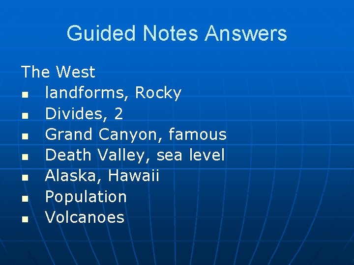 Guided Notes Answers The West n landforms, Rocky n Divides, 2 n Grand Canyon,