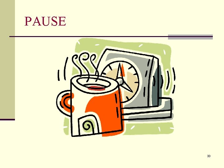 PAUSE 33 