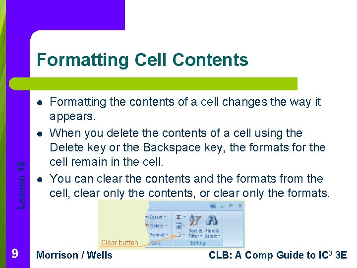 Formatting Cell Contents l Lesson 18 l 9 l Formatting the contents of a