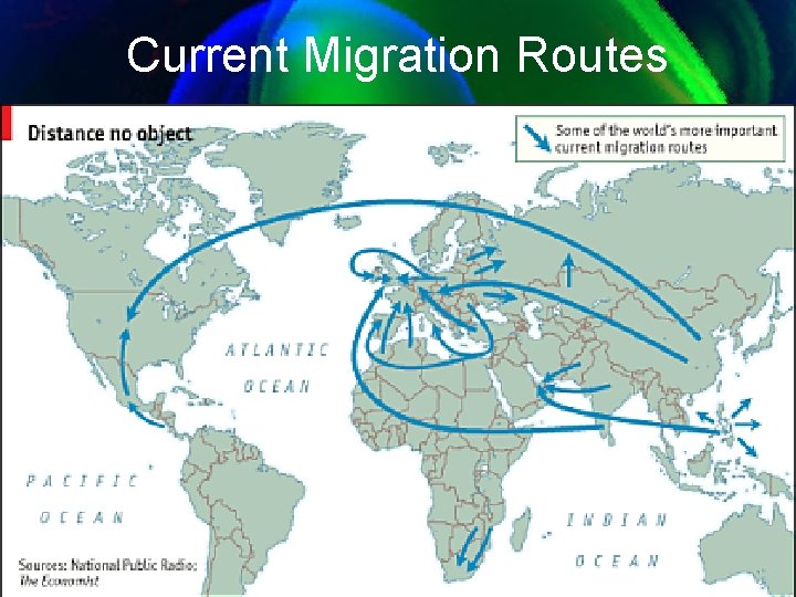 Current Migration Routes 6/3/2021 22 