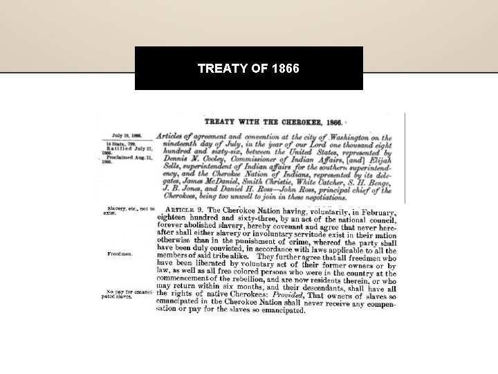 TREATY OF 1866 TREATY OF 1866