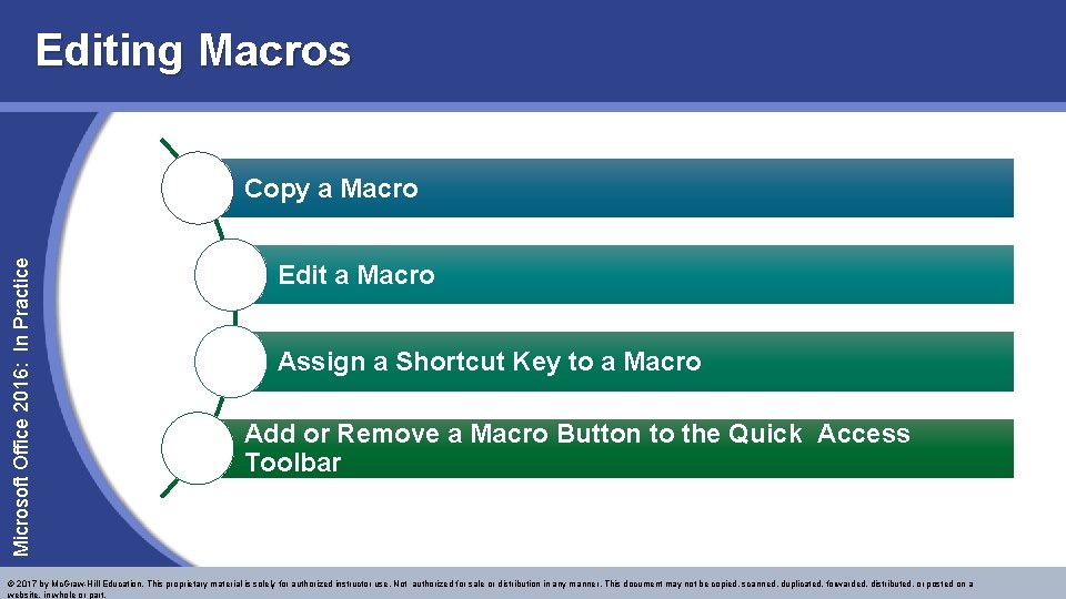 Editing Macros Microsoft Office 2016: In Practice Copy a Macro Edit a Macro Assign