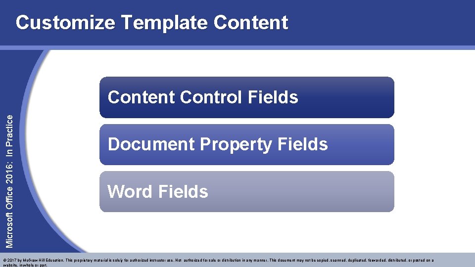 Customize Template Content Microsoft Office 2016: In Practice Content Control Fields Document Property Fields